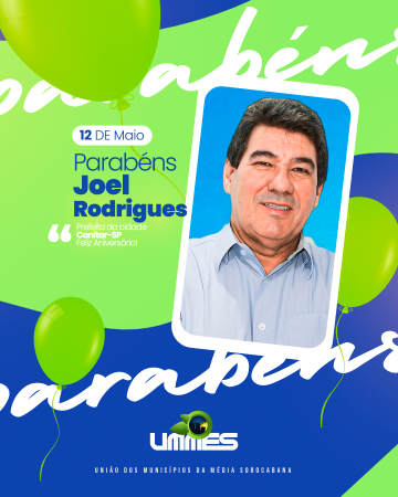 UMMES parabeniza o prefeito Joel Rodrigues, o Joel @joelrodriguescanitar