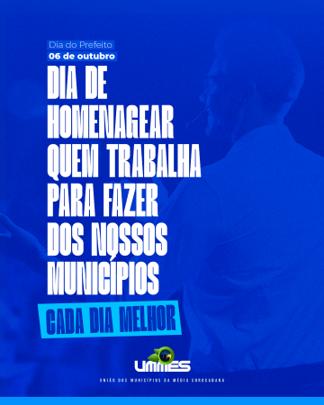 Hoje celebramos o Dia do Prefeito! 